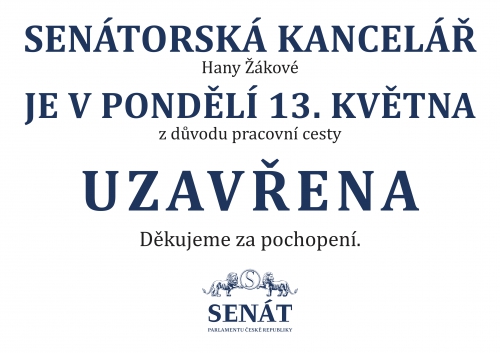 Senátorská kancelář v pondělí uzavřena