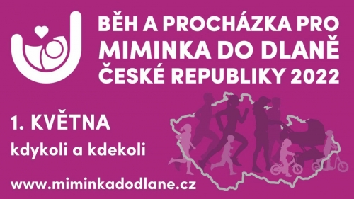 Nedělní Běh a procházka pro MIMINKA DO DLANĚ 2022